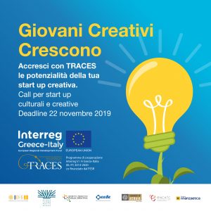 TRACES project launches the call: “Young Creatives Grow-up”, Call for the selection of 25 cultural and creative start-ups to be incubated in the 5 Local Ateliers of Apulia – Deadline 22/11/19.